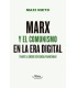 Marx y el comunismo en la era digital (y ante la crisis eco-social planetaria)