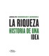 La riqueza. Historia de una idea