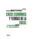 Crisis económica y teorías de la crisis. Un ensayo sobre Marx y la "ciencia económica"