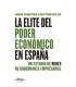 La elite del poder económico en España. Un estudio de redes de gobernanza empresarial