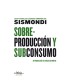 Sobreproducción y subconsumo