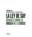 Ley de Say Debates sobre el origen de la crisis