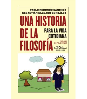 Una historia de la filosofía para la vida cotidiana