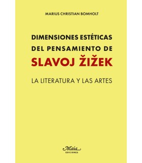 Dimensiones estéticas del pensamiento de Slavoj Zizek