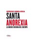 Santa anorexia La noche oscura del alma