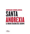 Santa anorexia La noche oscura del alma